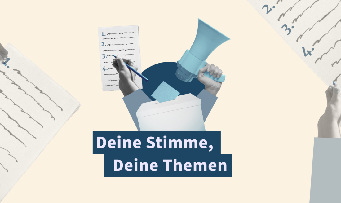 Banner Deine Stimme, Deine Themen